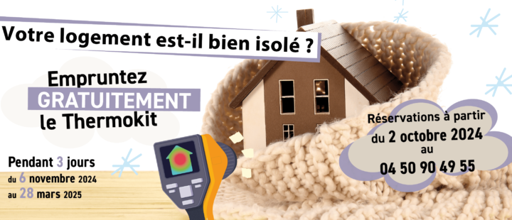 Réservez et empruntez le Thermokit !